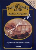 Book cover of The Vale of Neath Line - from Neath to Pontypool Road by BRIWNANT-JONES, Gwyn & DUNSTONE, Denis